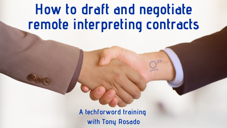 Image of two people shaking hands with text &quot;How to draft and negotiate remote interpreting contracts&quot;