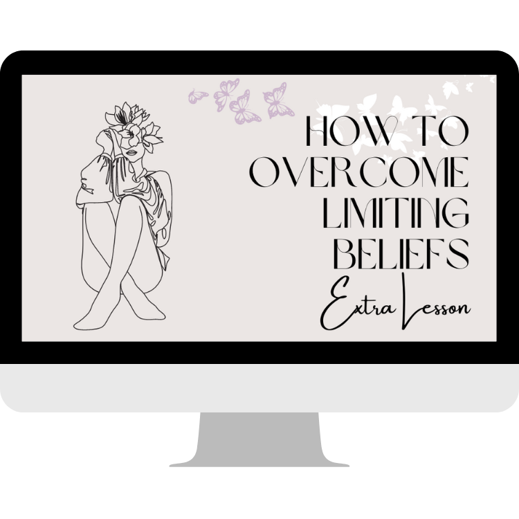 A computer screen with overcome limiting beliefs, extra lesson written on