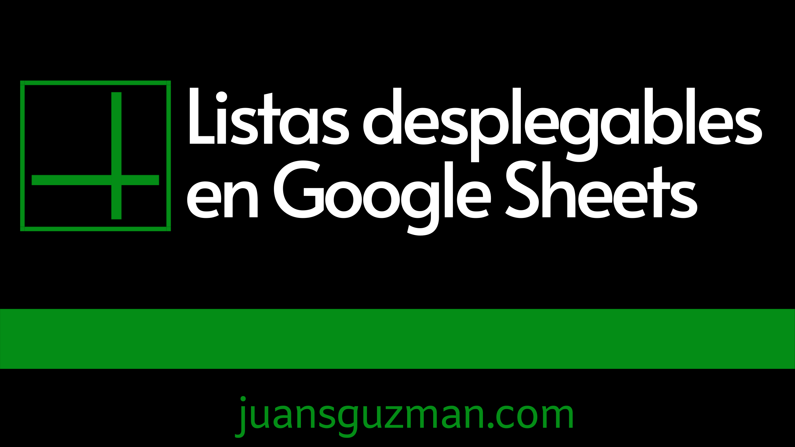 Listas Desplegables en Google Sheets