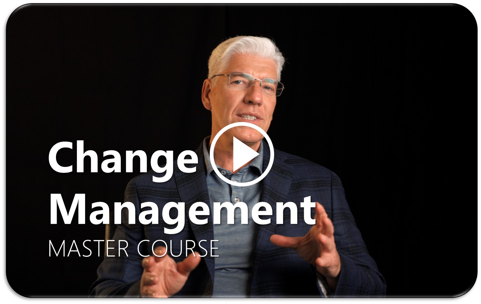 Change Management Master Course Preview