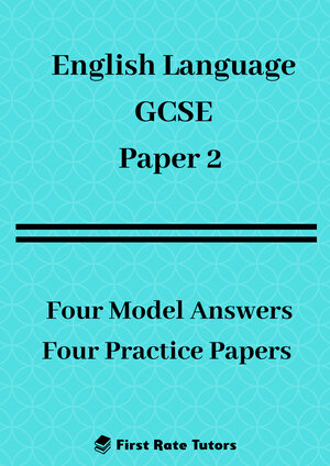 GCSE English Language Paper 2: Model Answers