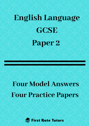 GCSE English Language Paper 2: Model Answers