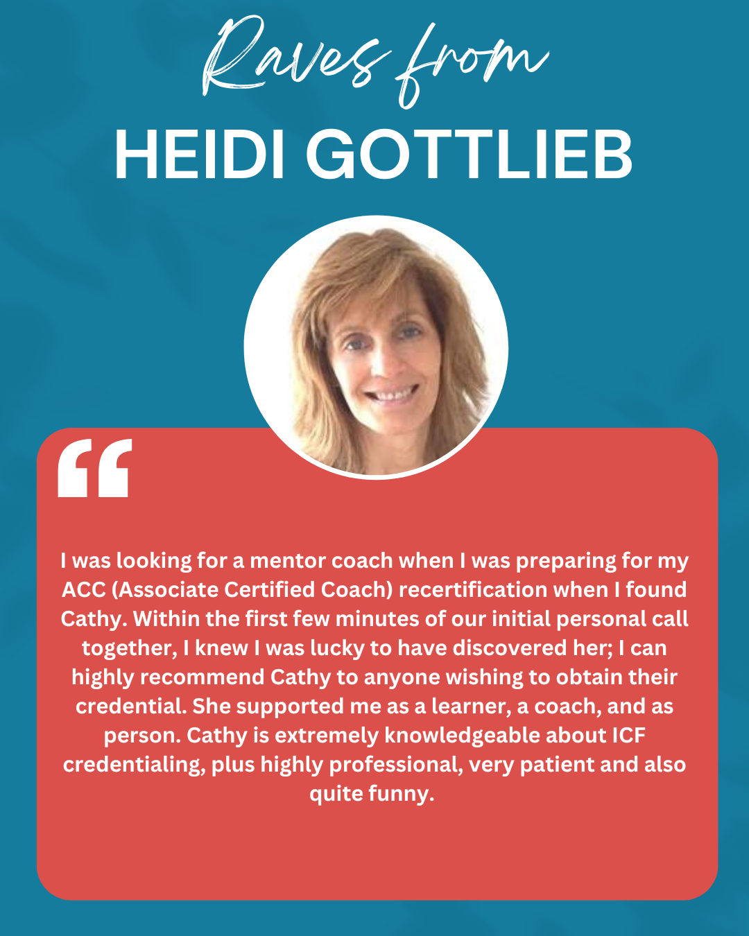 Heidi Gottlieb/Coach, Mentor, Consultant/Life Coaching Matters