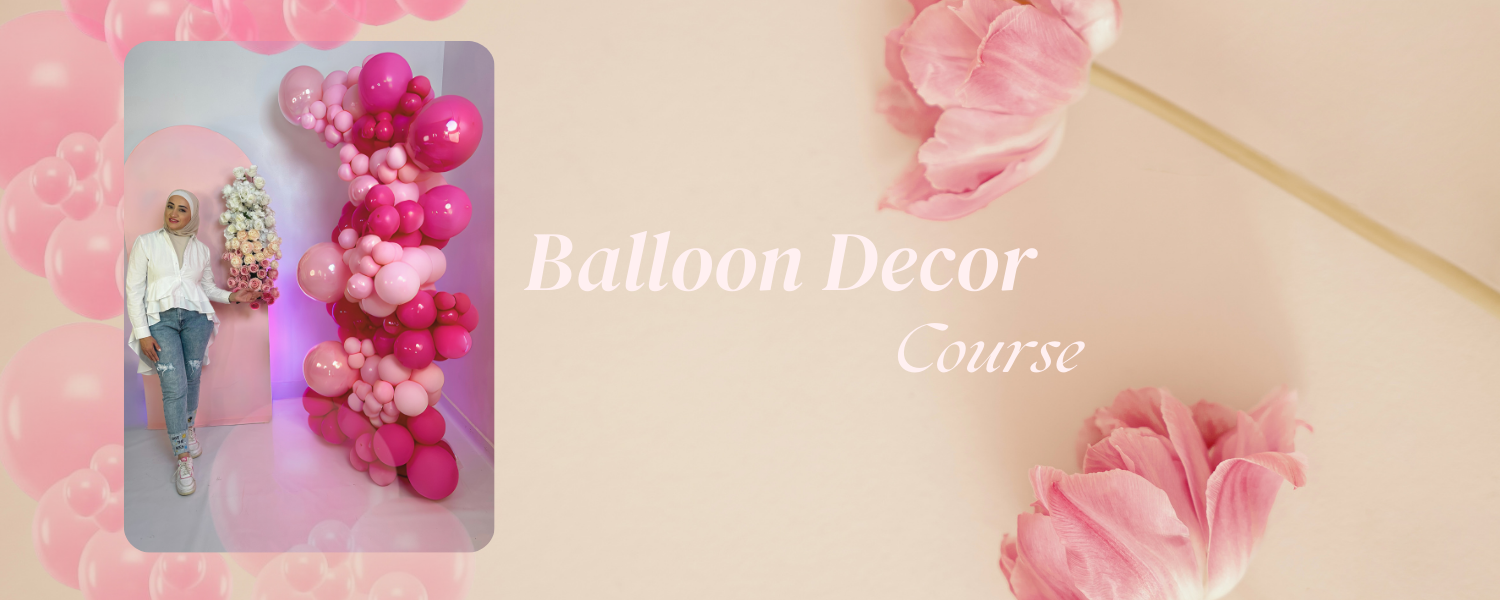 ديكور البالون Balloon Decor