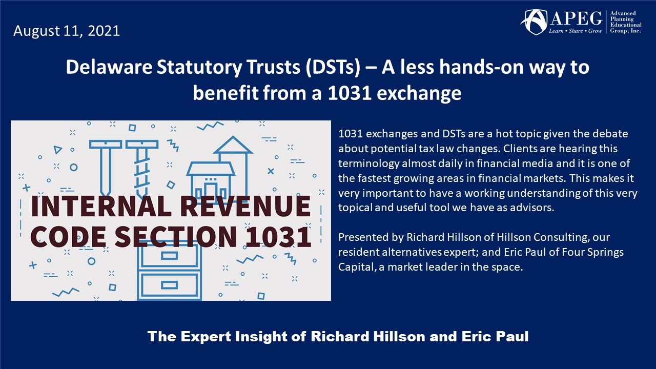 APEG Delaware Statutory Trusts (DSTs) – A less hands-on way to benefit from a 1031 exchange