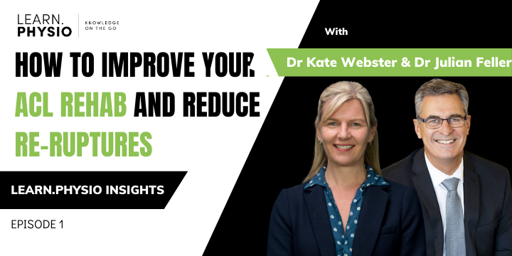 Leading physiotherapy and sports researcher Dr Kate Webster joins renowned surgeon Dr Julian Feller to discuss improving ACL rehab and reducing re-ruptures.