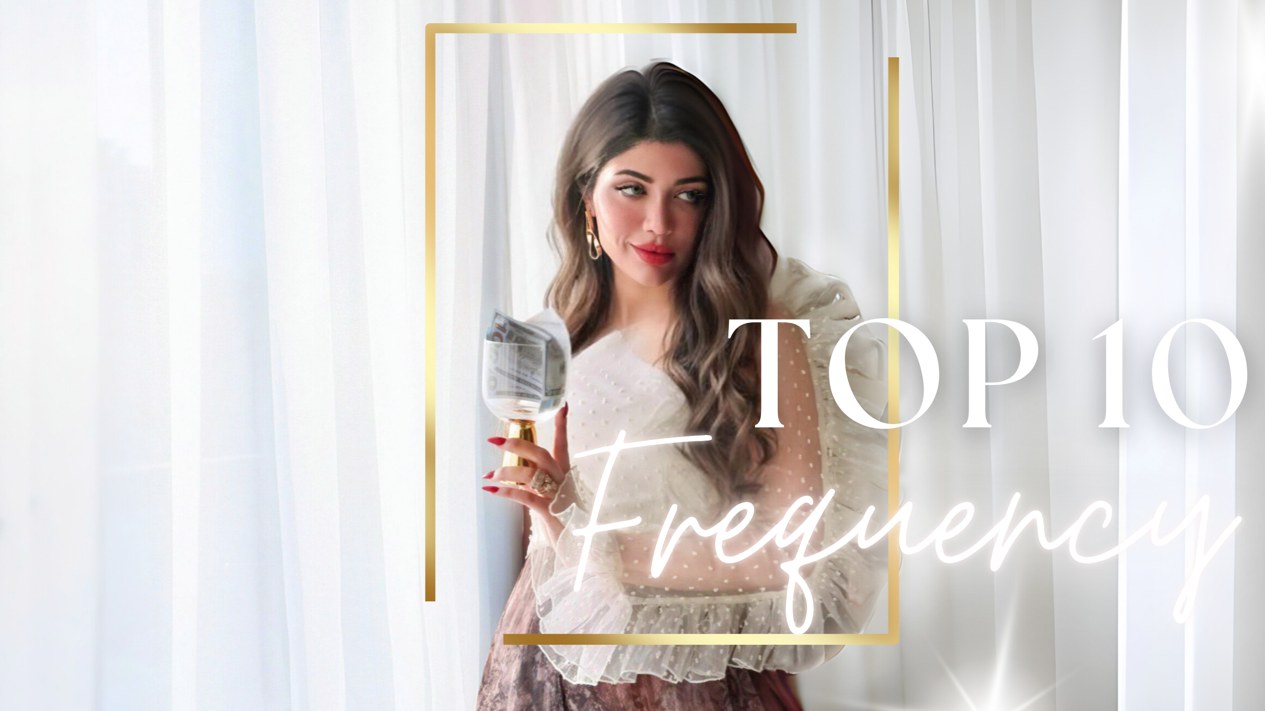 top 10 frequency by lady esha 