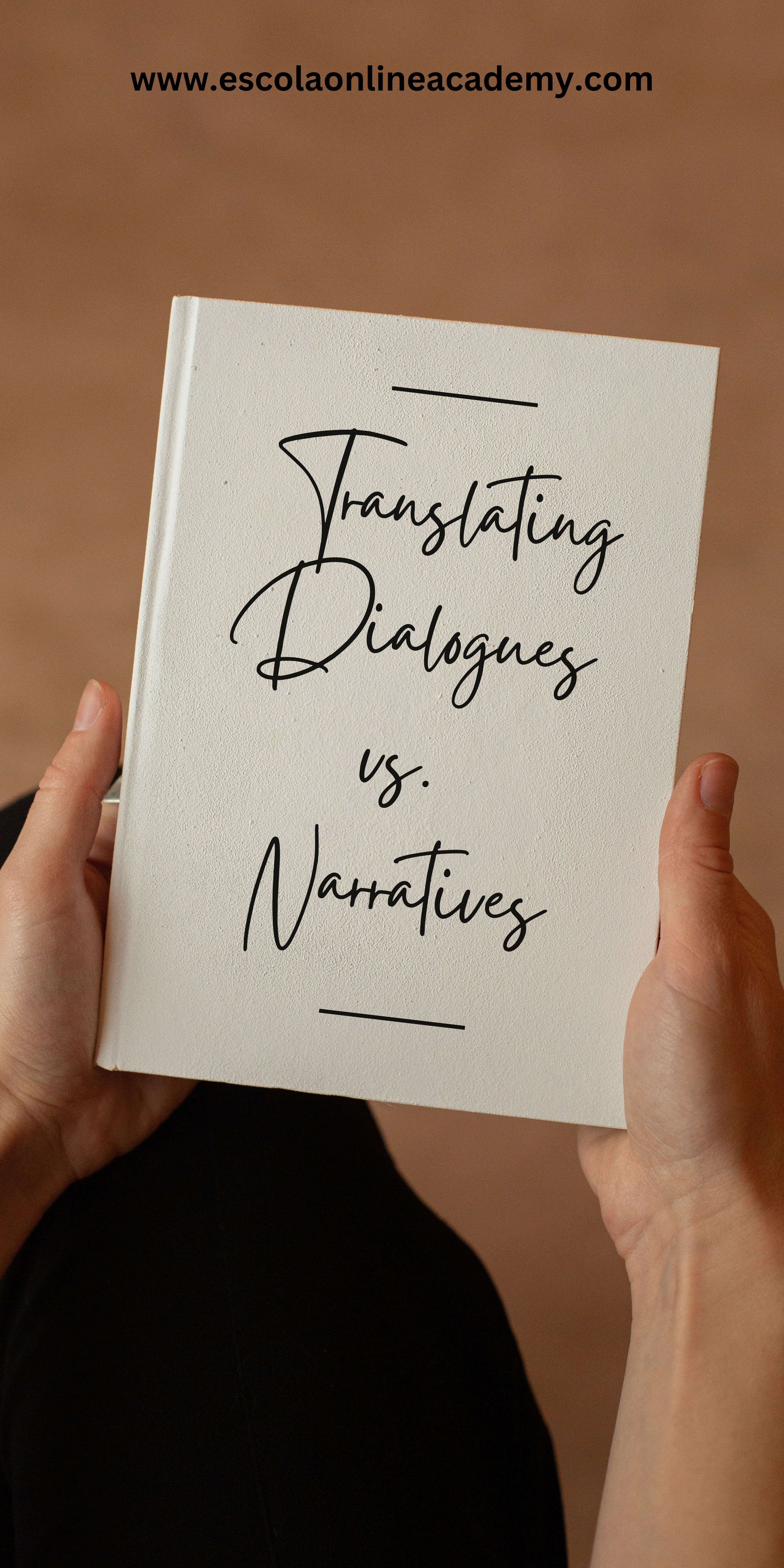 Translating Dialogues vs. Narratives: Key Differences and Techniques