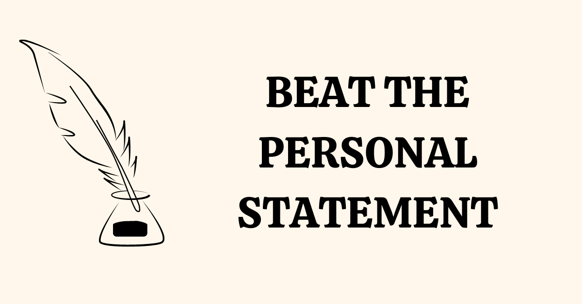 BEAT THE Personal Statement