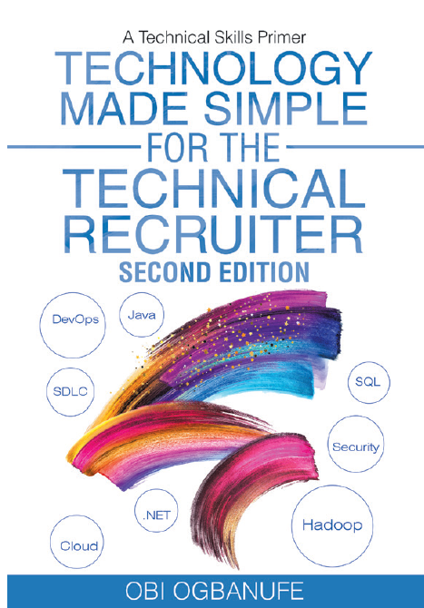 Technology Made Simple for the Technical Recruiter