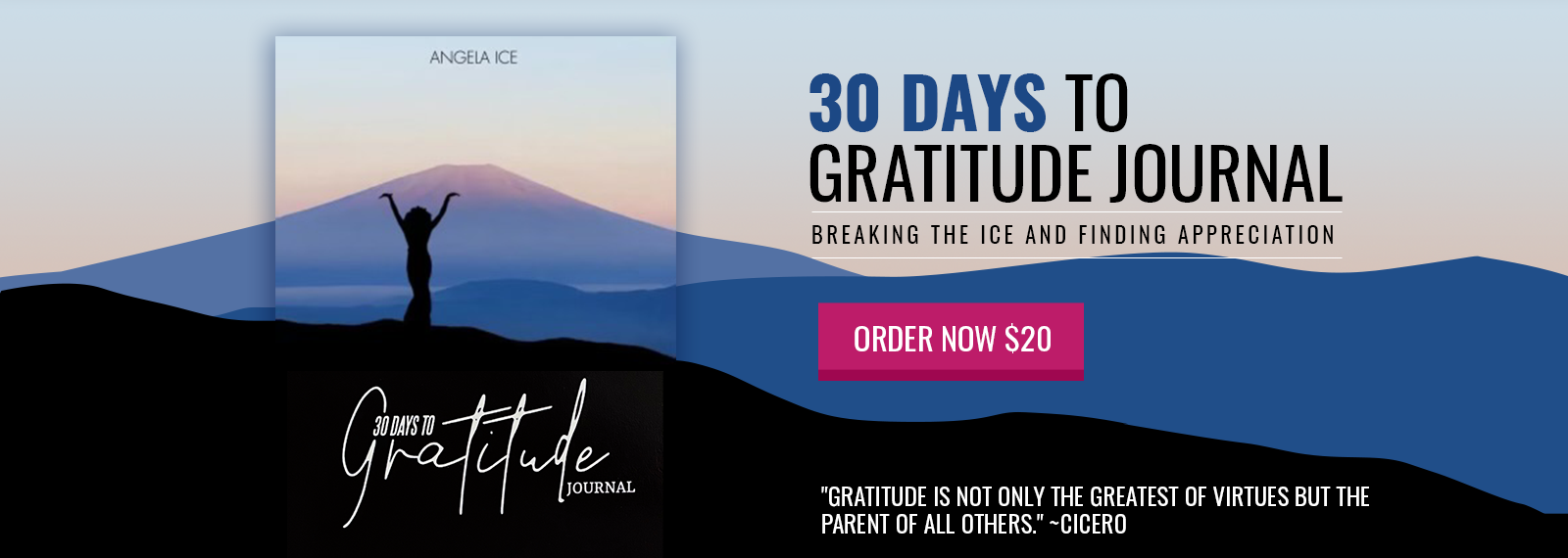 30 Days To Gratitude Journal by Angela Ice. Order now.