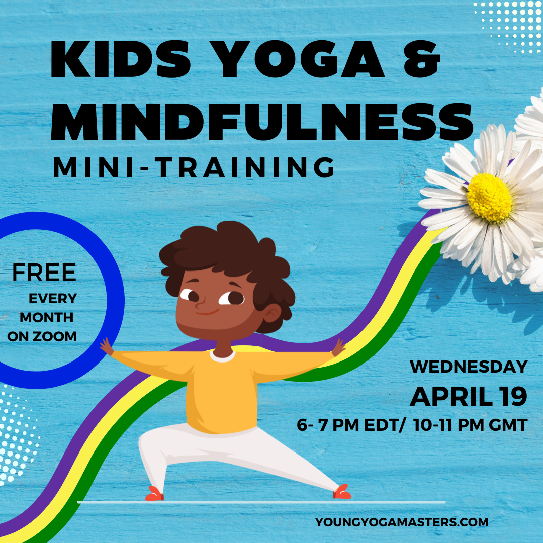 Text: Kids Yoga and Mindfulness mini-Training Wednesday, April 19