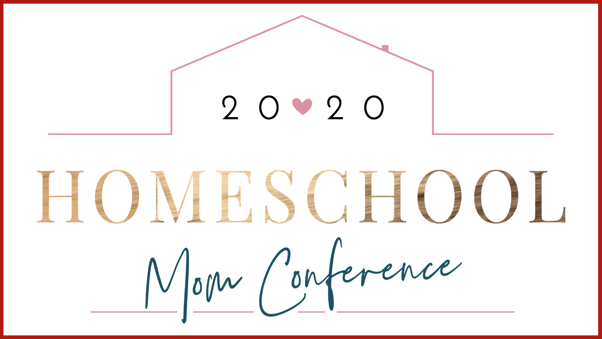 Homeschool Mom Conference 2020