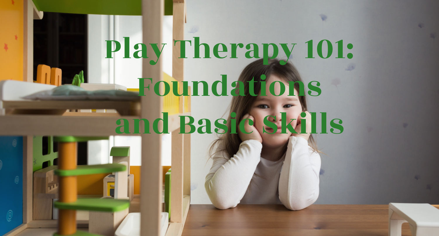 foundations of play therapy