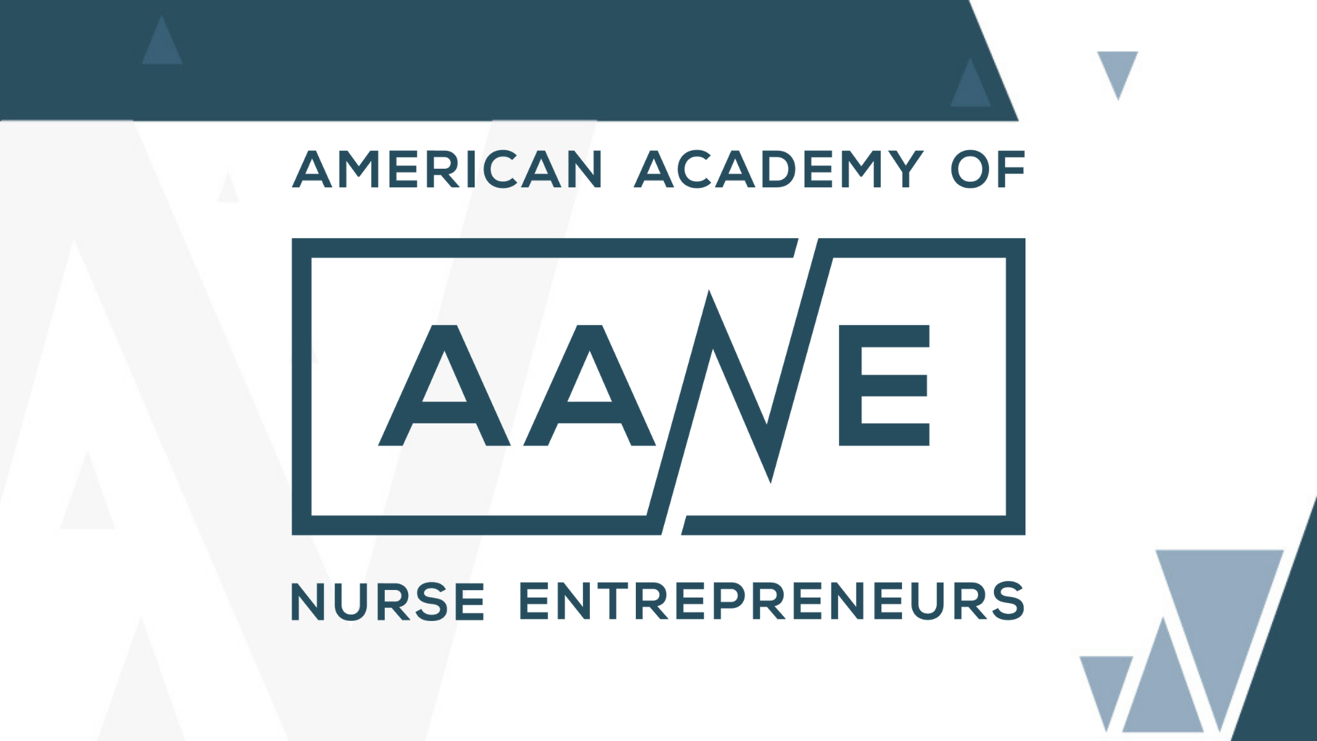 Become a member of the American Academy of Nurse Entrepreneurs
