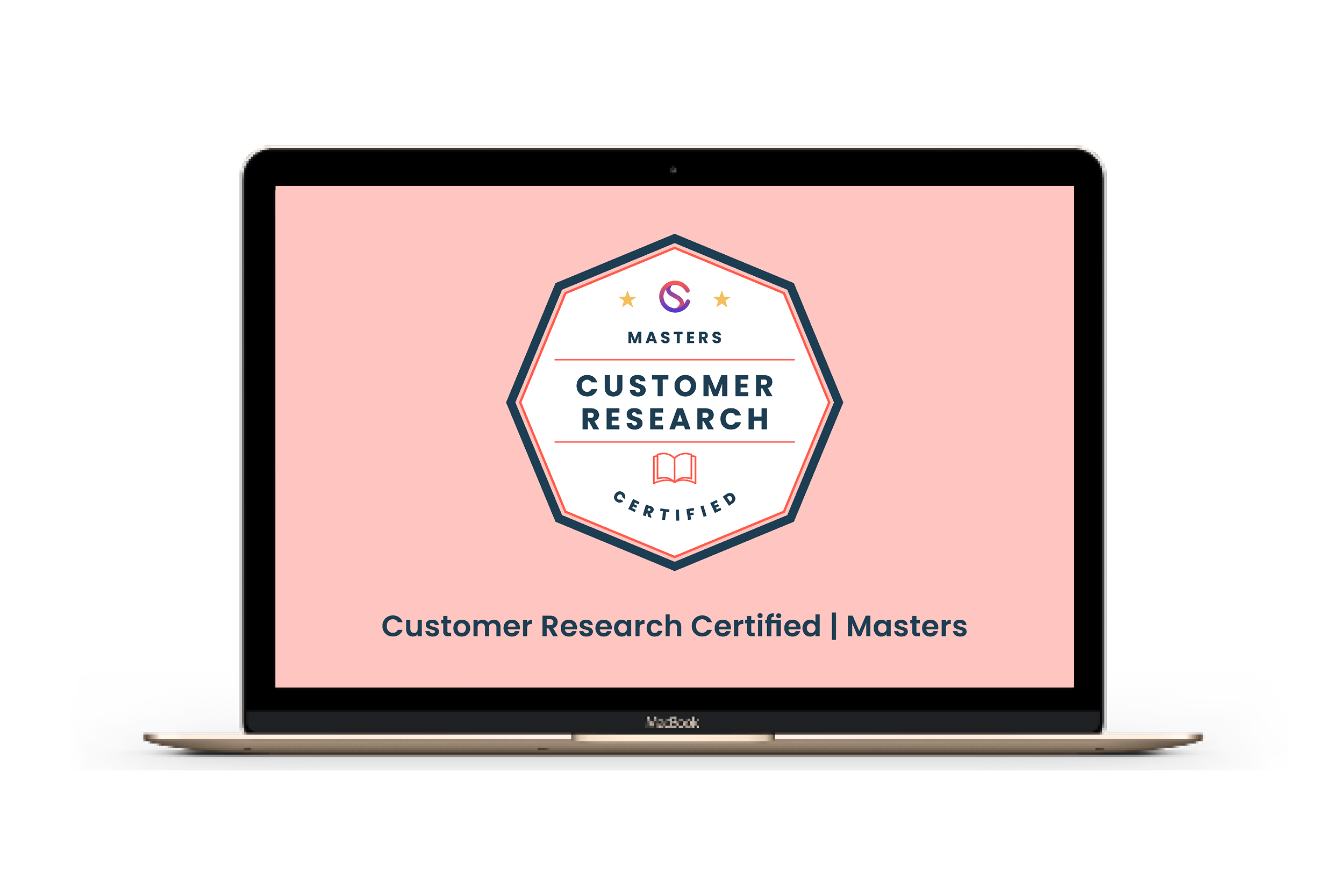 Customer Research Certified | Masters laptop image