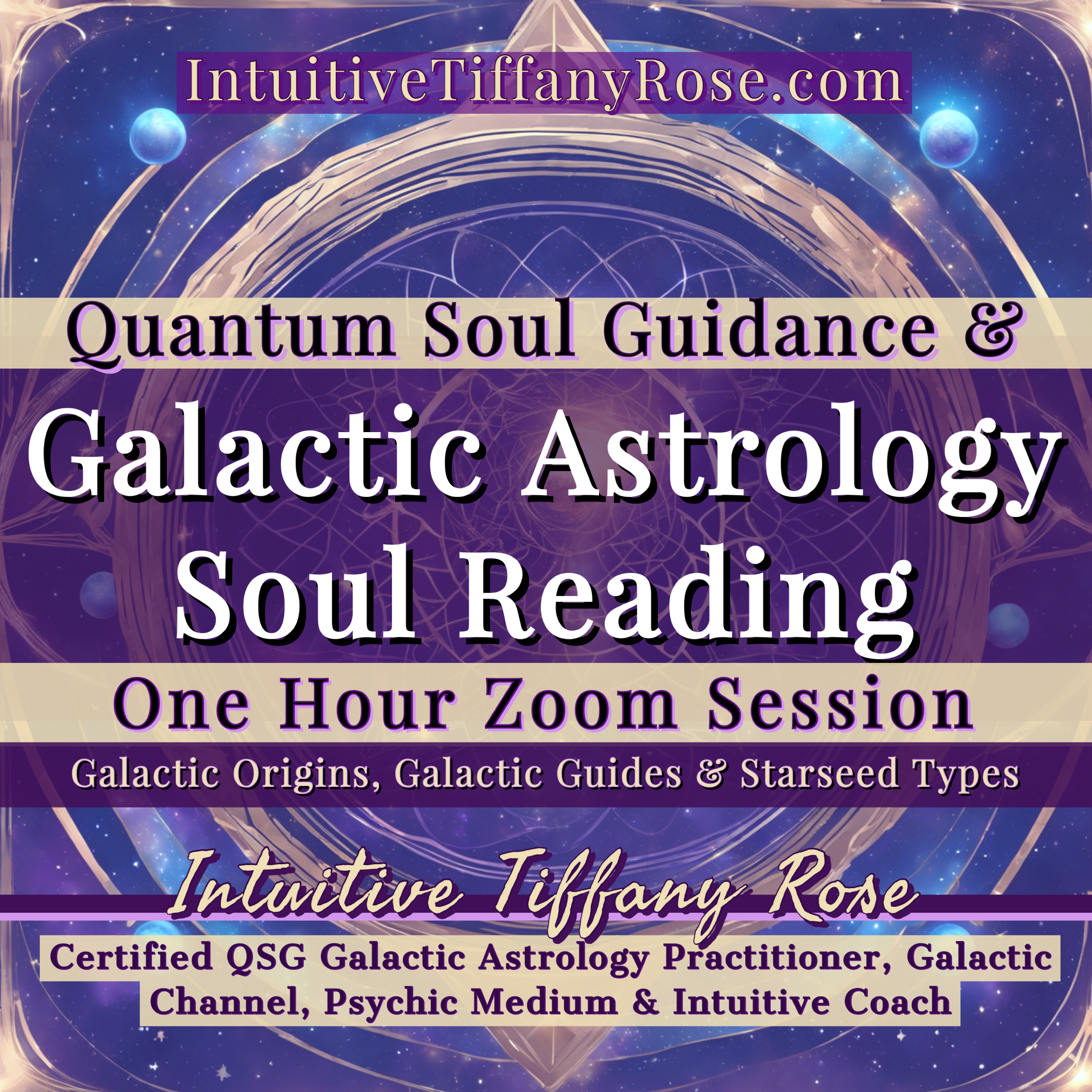 GALACTIC ASTROLOGY Zoom Reading, Starseed Reading with Full Galactic Chart. Individual Starseed Origin, Starseed incarnations, Starseed types, Channeled Answers. Intuitive Tiffany Rose.