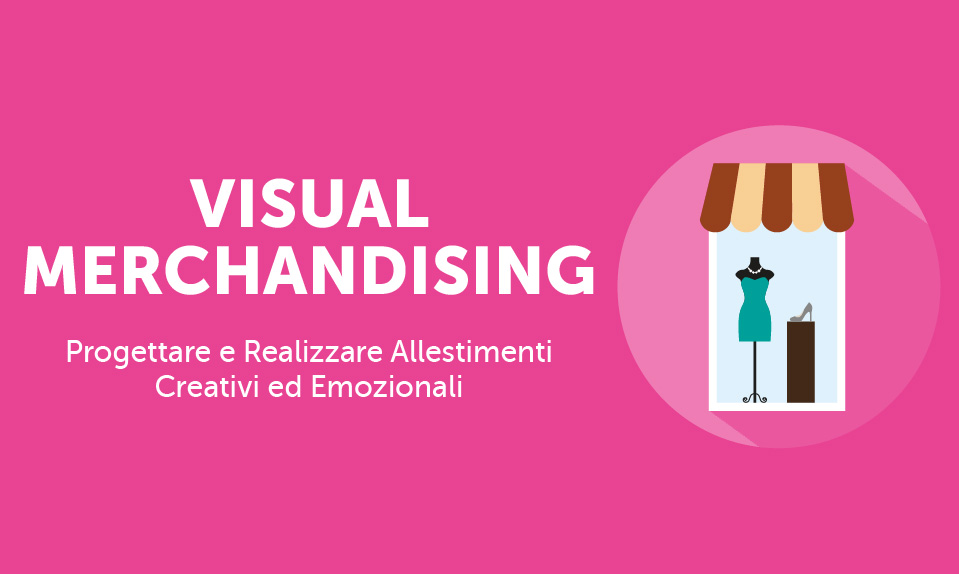 Corso-Online-Visual-Merchandising-Life-Learning