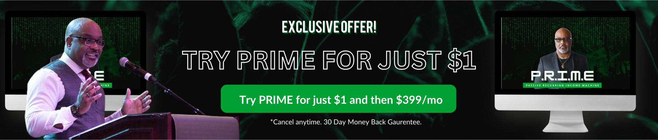 Try PRIME for Just $1. One dollar for the first month and then $399 per month