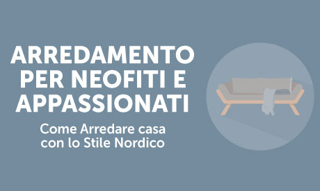 Corso-Online-Arredamento-per-Neofiti-e-Appassionati-Come-Arredare-casa-con-lo-Stile-Nordico-Life-Learning