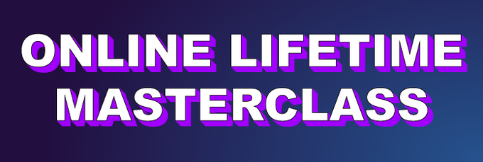 Online lifetime masterclass