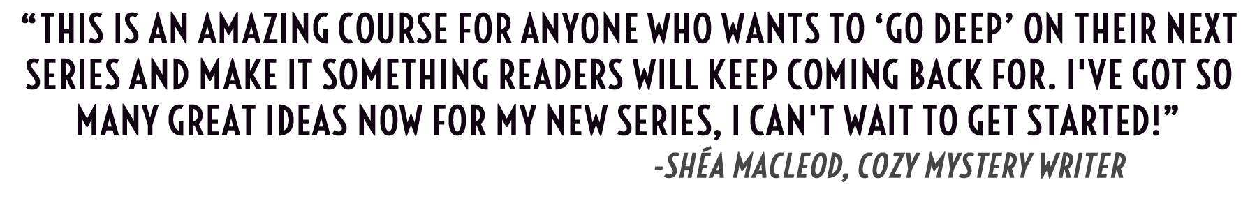 Supercharge Your Series Testimonial from Shea MacLeod