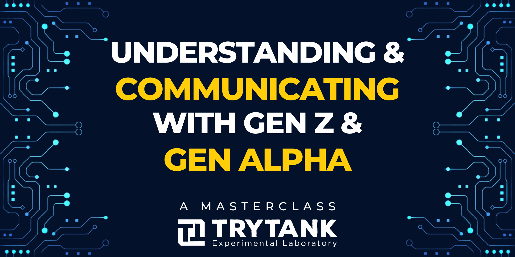 Understanding and communicating with Gen Z and Gen Alpha
