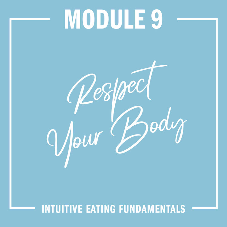 Module 9: Respect Your Body