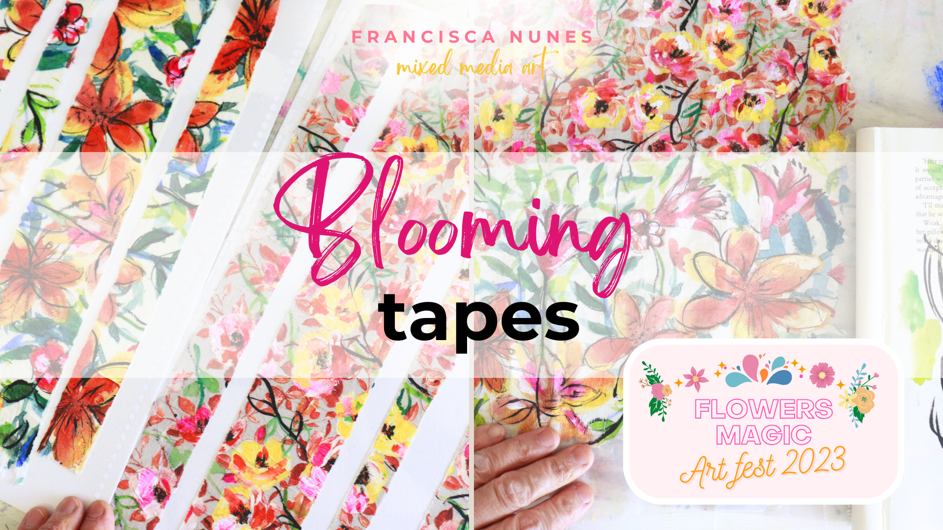 Blooming tapes