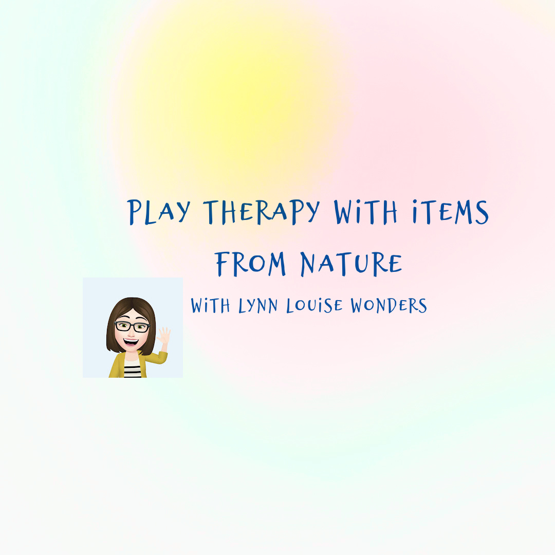 Play Therapy with Items from Nature