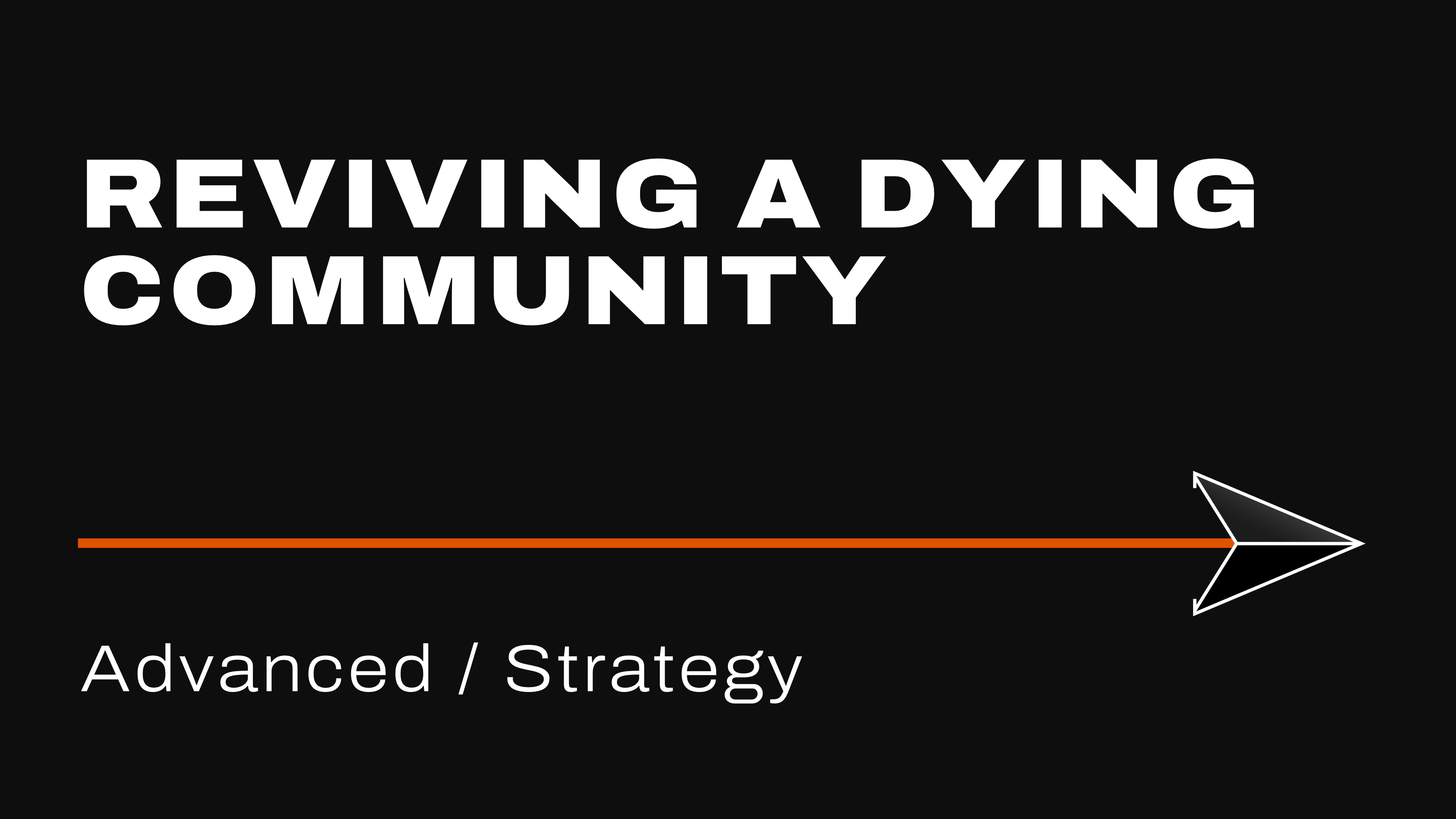 Reviving A Dying Community