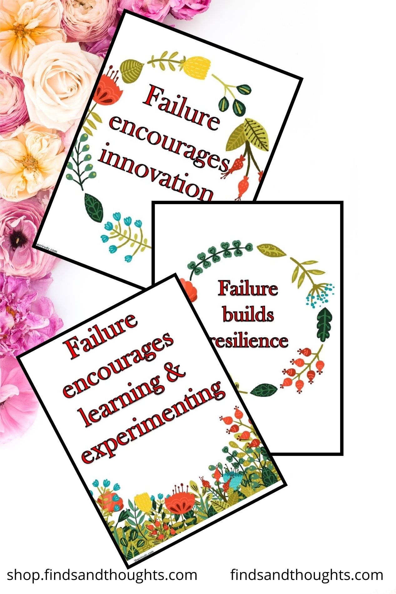Failure Wall Art with Pink and Peach Roses background