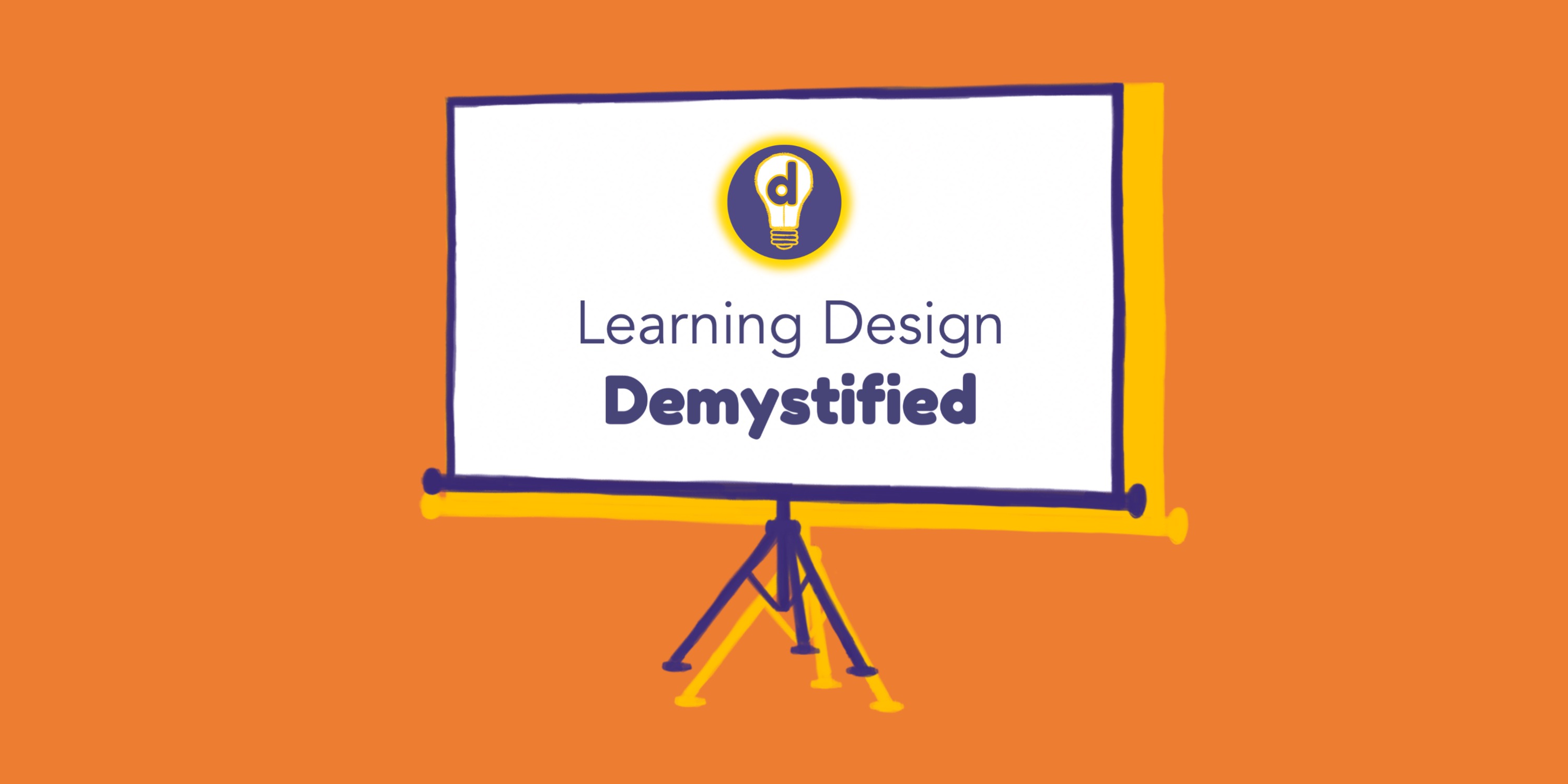 Ding! Learning Design Demystified