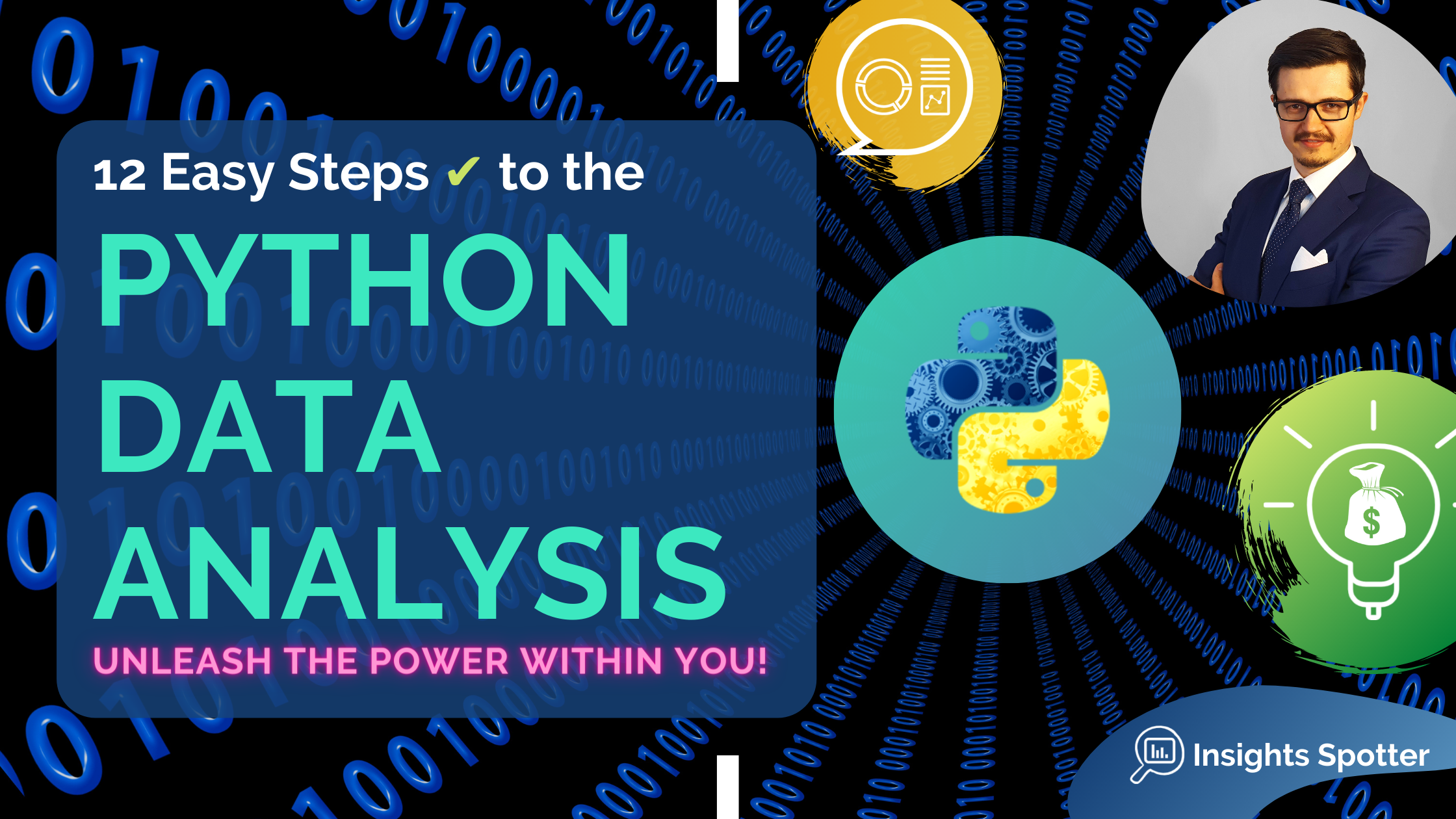 12 Easy Steps ✔ to the Python Data Analysis, Beginners Guide