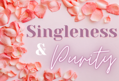 Singleness and Purity