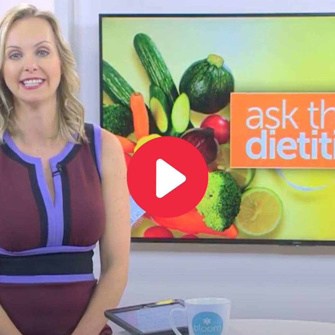 Ask the Dietitian from BLOOM NBC