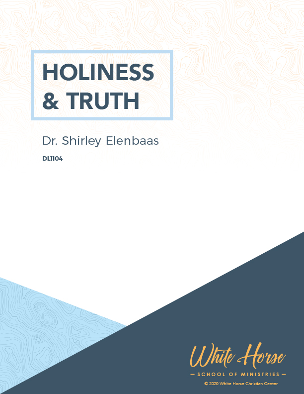 Holiness &amp;amp; Truth - Course Cover