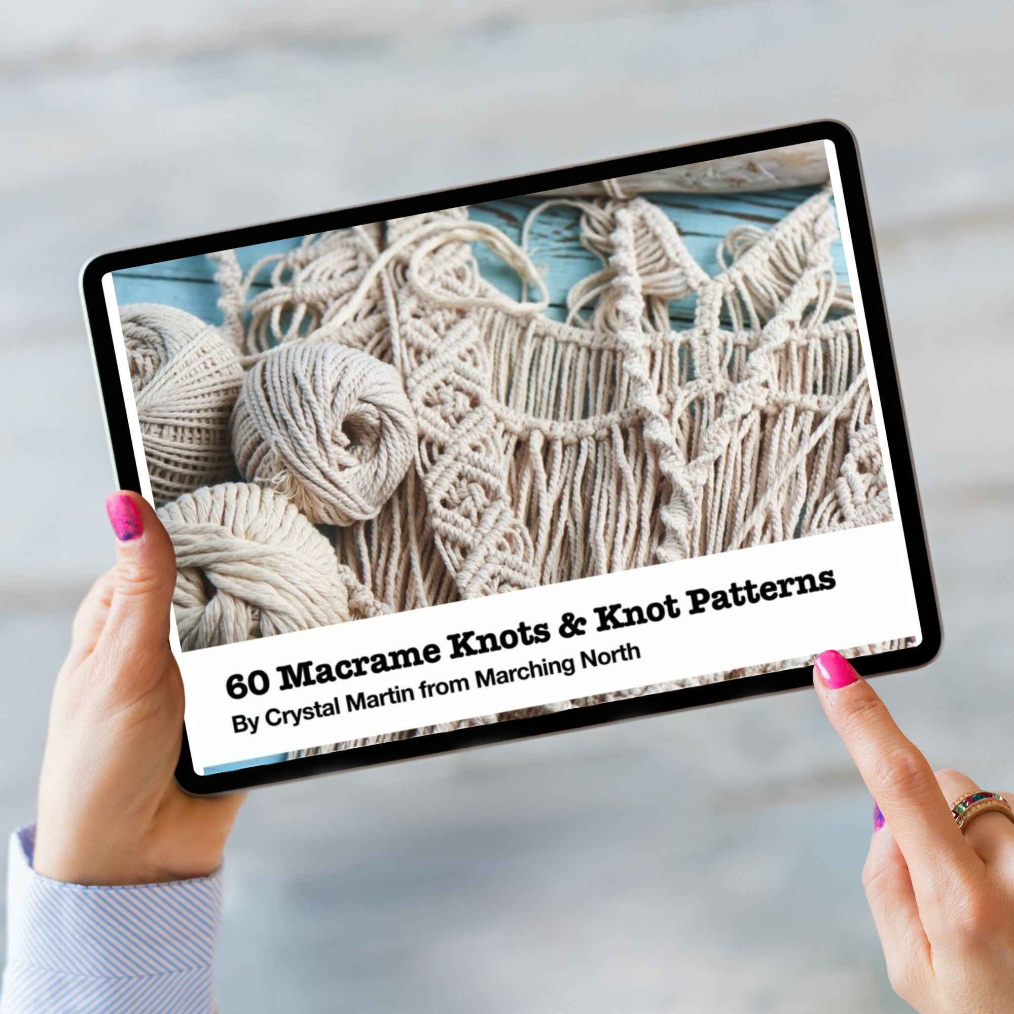 60 Macrame Knots &amp;amp; Knot Patterns ebook mockup on a tablet