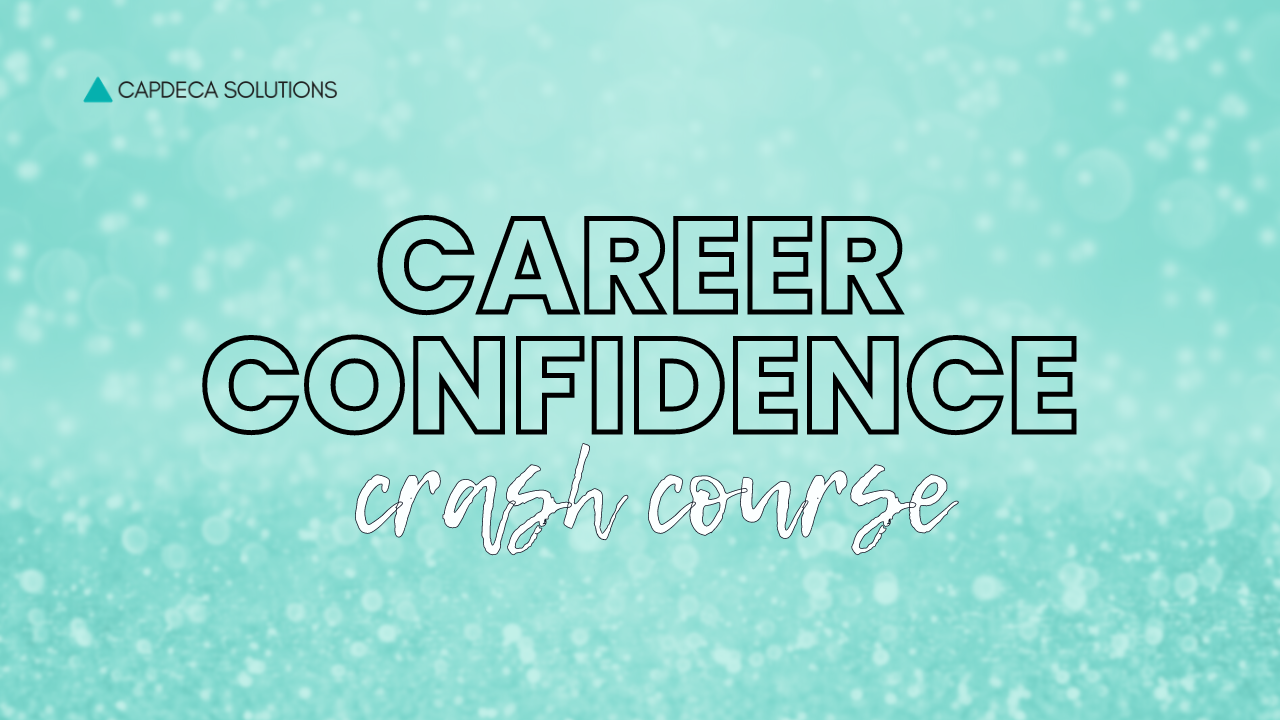 Career Confidence Crash Course