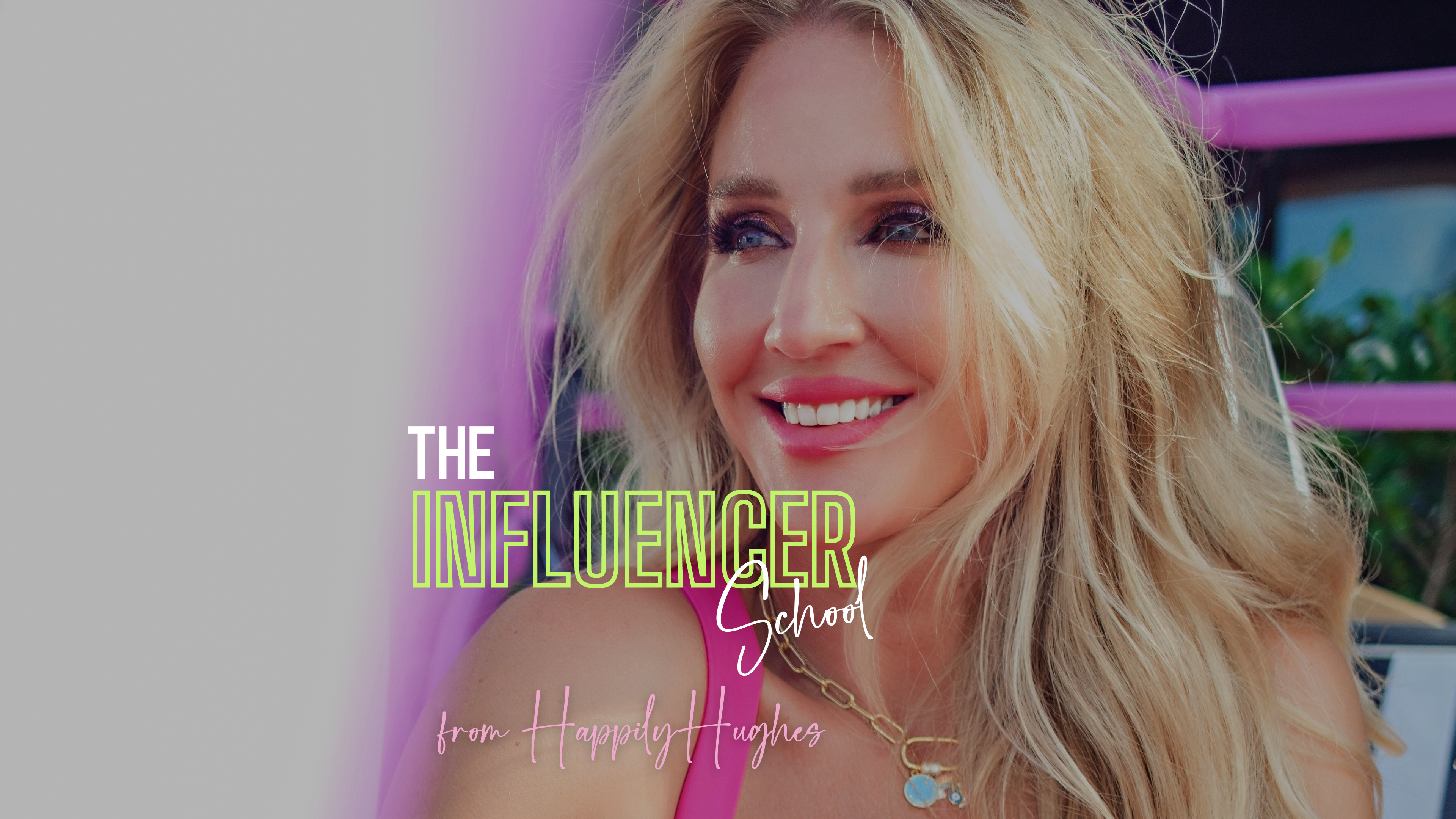 The Influencer School by Jessica Hughes of Happily Hughes. Teachable Banner