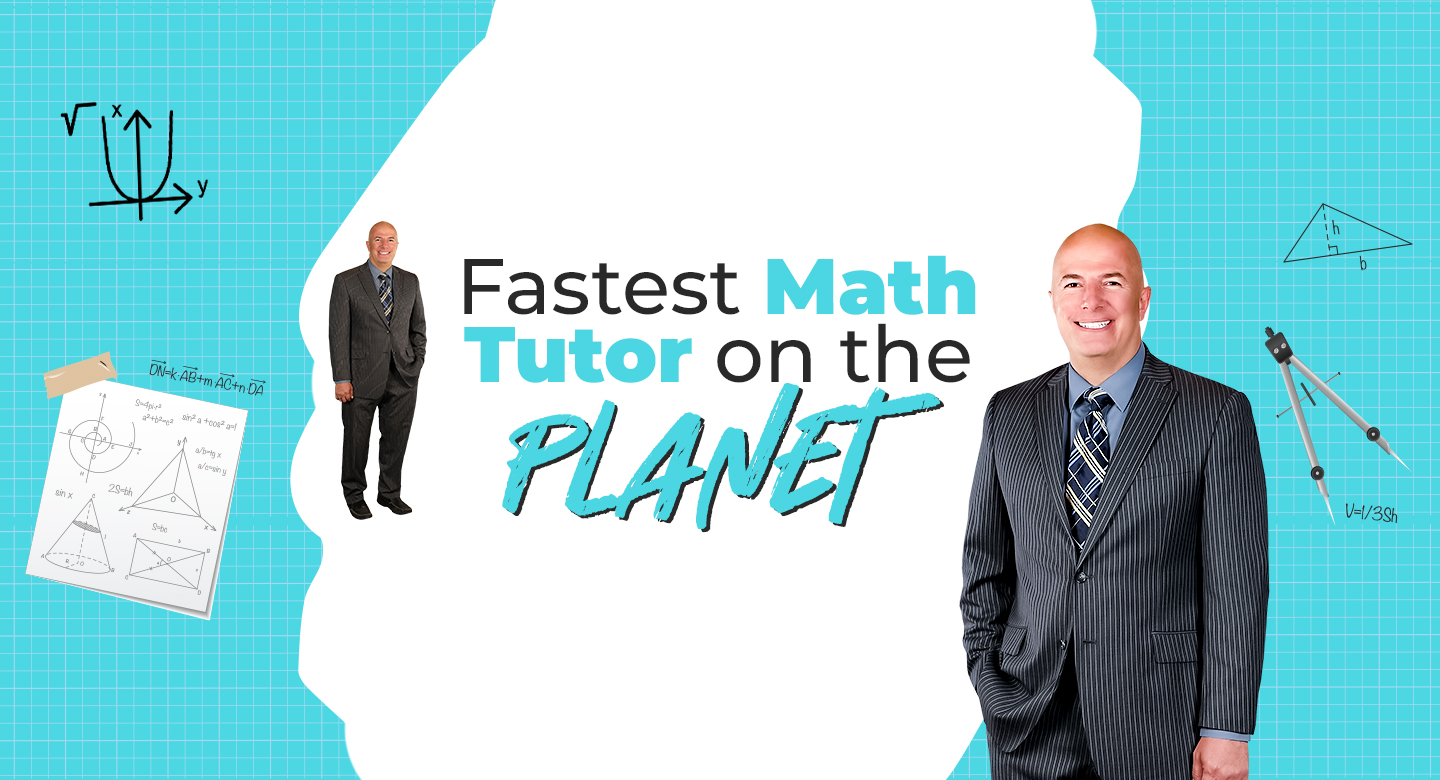 Fastest Math Tutor on the Planet