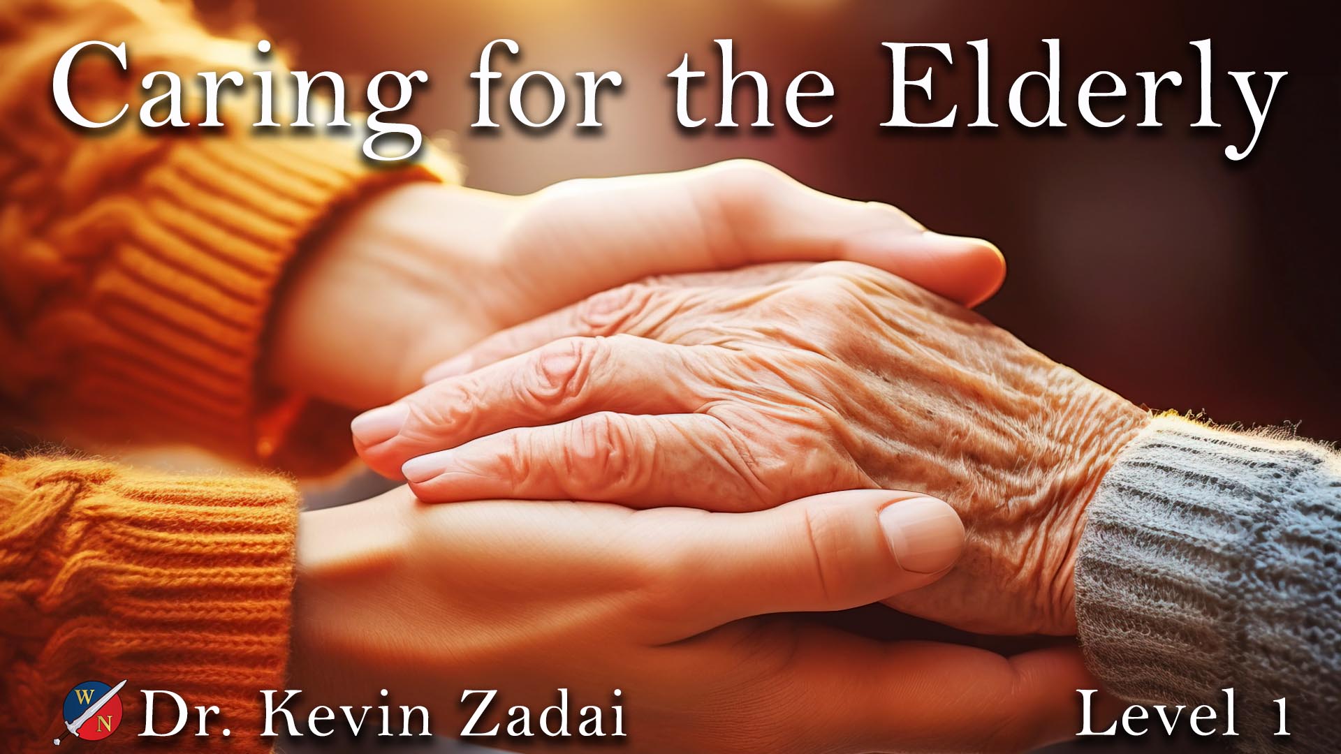 Caring for the Elderly with Dr. Kevin Zadai
