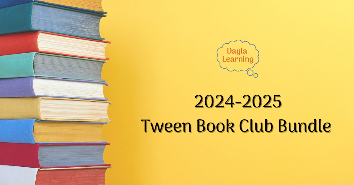 20242025 Tween Book Clubs Dayla Learning