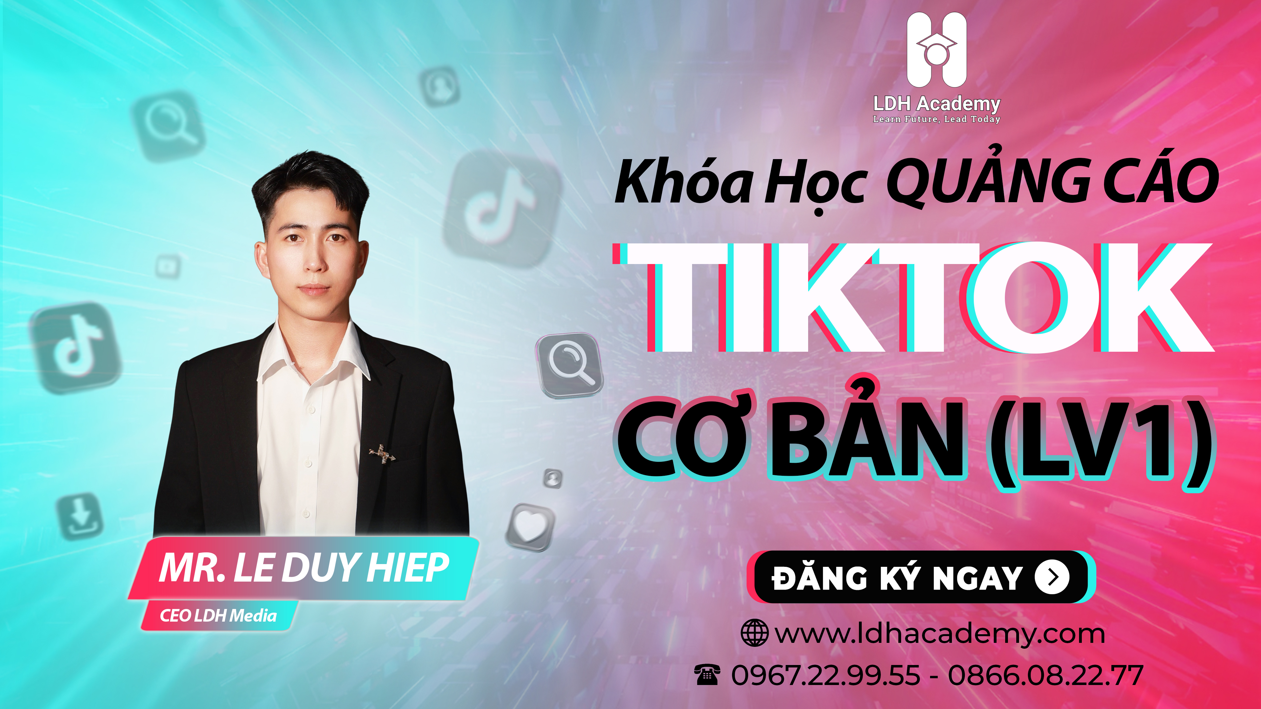 Khoá học TikTok Ads Lê Duy Hiệp