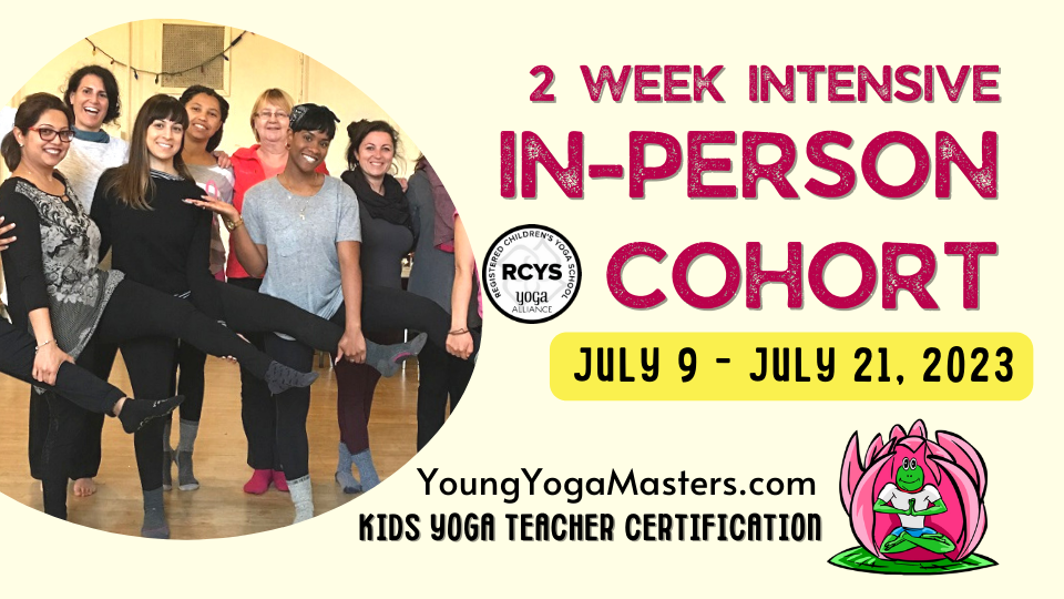 96 Hour Kids Yoga Teacher Certificate with Young Yoga Masters Yoga Alliance Registered Children&#39;s Yoga School