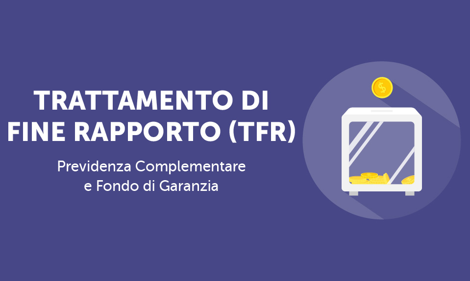 Corso-Online-Trattamento-di-Fine-Rapporto-(TFR)-Previdenza-Complementare-e-Fondo-di-Garanzia-Life-Learning