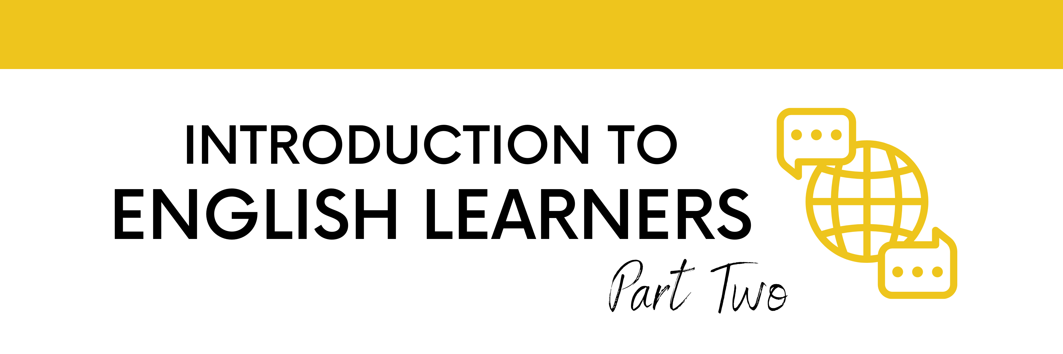 introduction to english learners part 2 header image