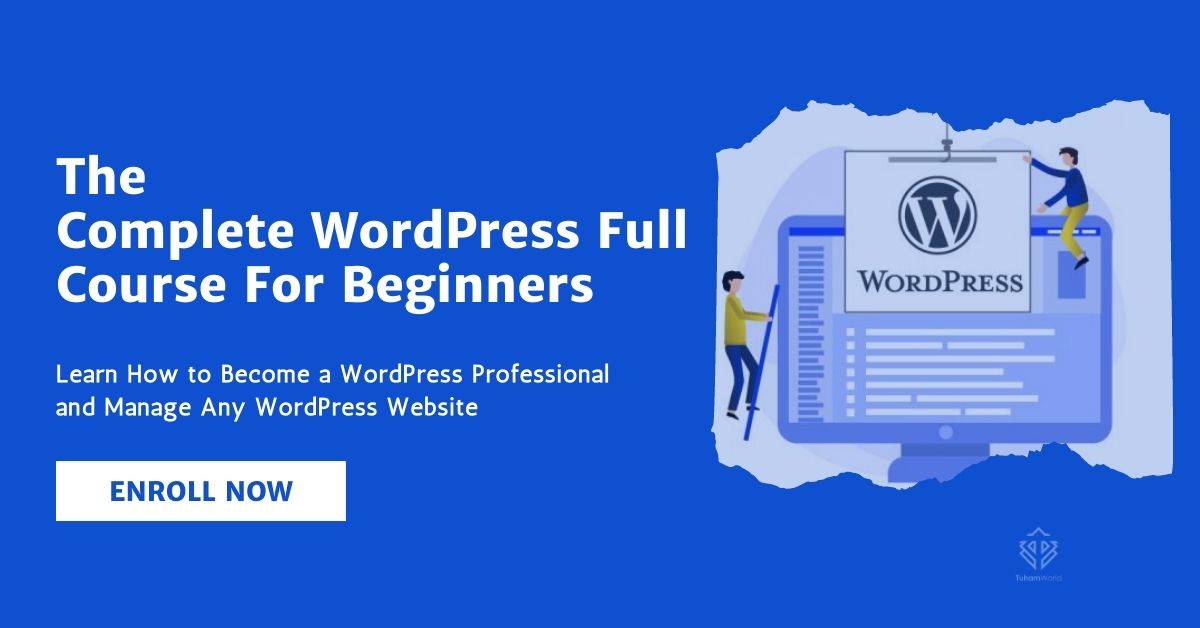The Complete WordPress Course for Beginners