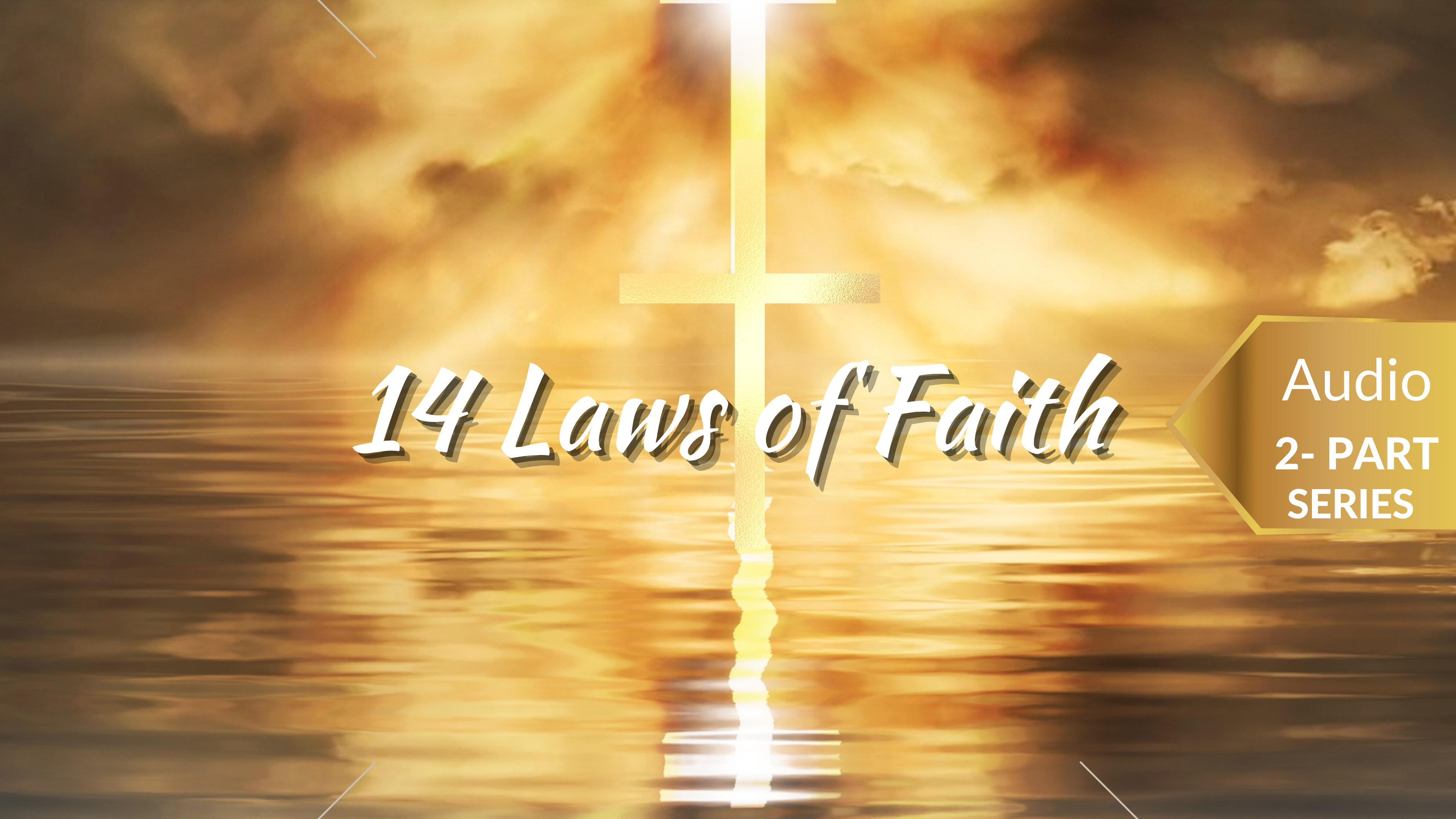14-laws-of-faith-audio-bible-teaching