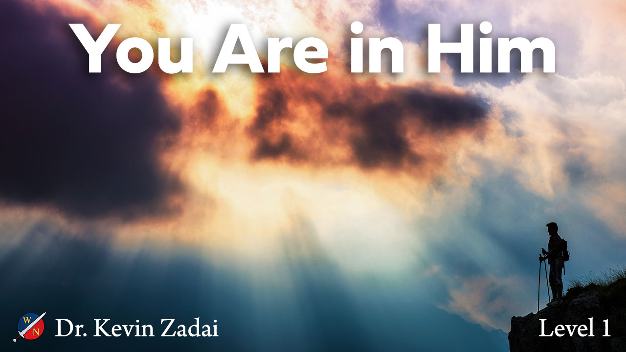 Are You in Him by Dr. Kevin Zadai - course image